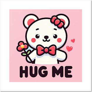 Cutest HUG ME ever Posters and Art